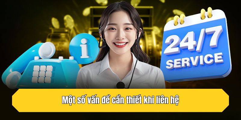 Một số vấn đề cần thiết khi liên hệ